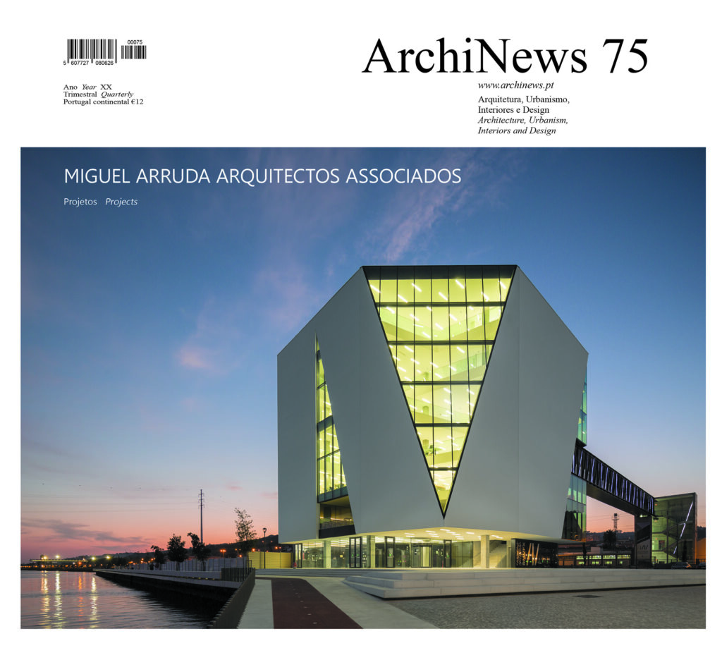 ARCHINEWS 75 | MIGUEL ARRUDA ARQUITECTOS ASSOCIADOS